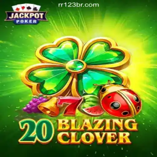 Exploring 20BlazingClover: The Exciting New Addition to RR123.com Platform
